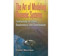Foster Morrison The Art of Modeling Dynamic Systems (Tascabile)