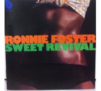 Foster,Ronnie - Sweet Revival