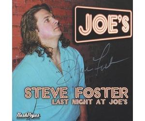 Foster, Steve - Last Night At Joe's
