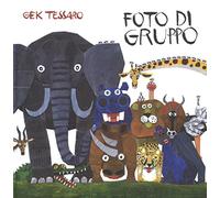 Foto di gruppo. Ediz. a colori