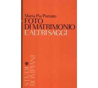 Foto di matrimonio e altri saggi