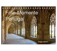 Foto-Momente Portugal (Tischkalender 2026 DIN A5 quer), CALVENDO Monatskalender: Lissabon, Nazare, Obidos und großen Klosteranlagen