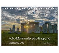 Foto-Momente Süd-England - Magische Orte (Tischkalender 2026 DIN A5 quer), CALVENDO Monatskalender: Eine magische Reise von Stonehenge über Glastonbury an die Küste von Cornwall