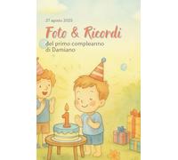 Foto & Ricordi: Il primo compleanno di Dami