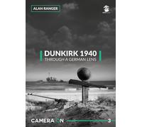 Fotocamera ON. 3 - Dunkerque 1940, attraverso una lente tedesca