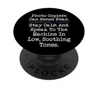 Fotocopiatrici possono percepire la paura Receptionist Segretario Insegnante PopSockets PopGrip Adesivo