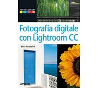 Fotografia digitale con Lightroom CC