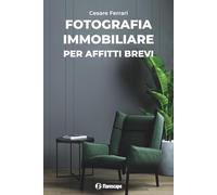 Fotografia immobiliare per affitti brevi