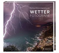 Fotografia meteo. Le migliori immagini di fenomeni estremi: fotografo premiat...