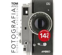 Fotografia. Storia, arte, tecnica