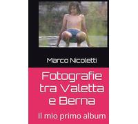 Fotografie tra Valetta e Berna: Il mio primo album