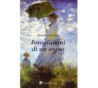 Fotogrammi di un sogno