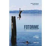 Fotorime. L'infanzia tra immagini e parole. Ediz. illustrata