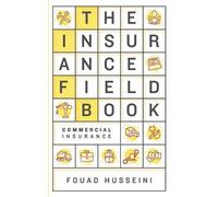 Fouad Husseini The Insurance Field Book (Tascabile)