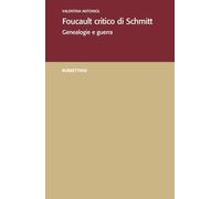 Foucault critico di Schmitt. Genealogie e guerra