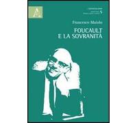 Foucault e la sovranità