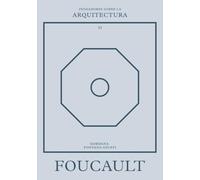 Foucault sobre la arquitectura