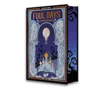 Foul Days. La strega senza ombra