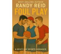 FOUL PLAY: A SPICY GAY SPORTS ROMANCE
