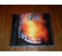 Foul Taste of Freedom