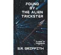 Found by the Alien Trickster: 2