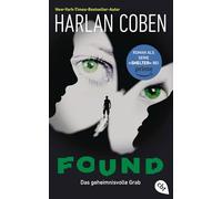 Found - Das geheimnisvolle Grab: 3