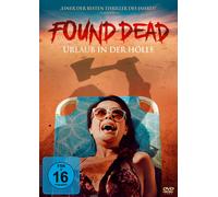 Found Dead - Urlaub in der Hölle (DVD) Trasher Aly Soper Alisha Linehan Charles
