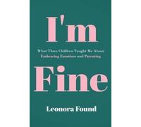 Found I'm Fine (Tascabile)