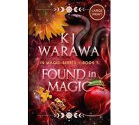 Found in Magic: A Mistaken Identity, Magic, Paranormal Romance (Large Print): 3