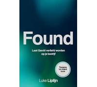 Found: Laat GenAI verliefd worden op je bedrijf