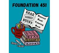 Foundation 451’s Banned Book Coloring Book