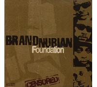 Foundation by Brand Nubian