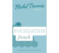 Foundation French: Learn French With the Michel Thomas Method: Beginner French Audio Course