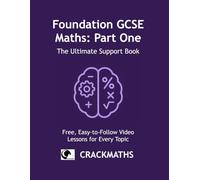Foundation GCSE Maths: Book One: The Ultimate Support Book