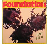 Foundation - Heart Feel It