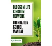Foundation School Manual: Building Strong Foundations for New and Growing Believers