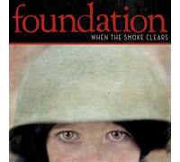 Foundation When the Smoke Clears (CD) Album