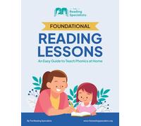 Foundational Reading Lessons: An Easy Guide to Teach Phonics at Home