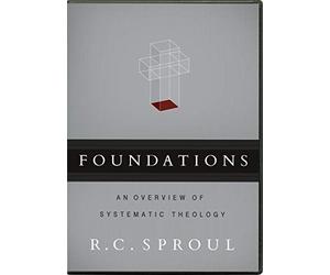 Foundations: An Overview of Systematic Theology