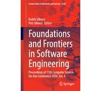 Foundations and Frontiers in Software Engineering: Proceedings of 15th Computer Science On-line Conference 2026, Vol. 4