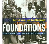 FOUNDATIONS - Build Me Up Buttercup