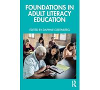 Foundations in Adult Literacy Education