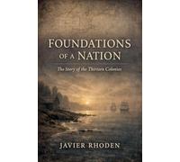 Foundations of a Nation