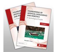 Foundations of AI and Robotics: Two Volume Set