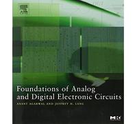 Foundations Of Analog And Digital Electronic Circuits