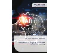 Foundations of Artificial Intelligence & Machine Learning