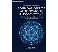 FOUNDATIONS OF AUTONOMOUS AI ECOSYSTEMS: The Night I Built My First Million-Dollar AI Employee