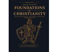 Foundations of Christianity: Christian Coloring book for Adults & Teens