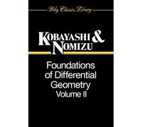 Foundations of Differential Geometry V2-Kobayashi, Shoshichi-Copertina flessibil