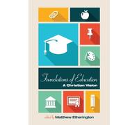Foundations of Education (Tascabile)